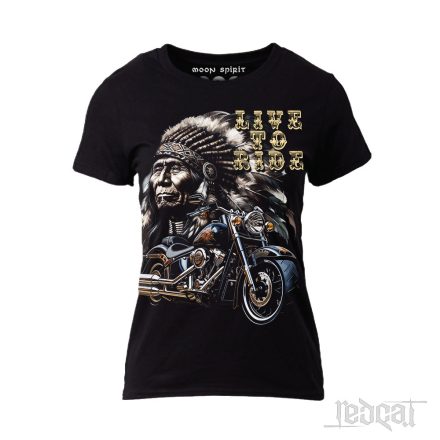 Live to Ride - motoros indiános női póló